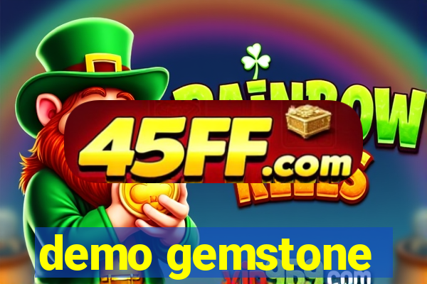 demo gemstone